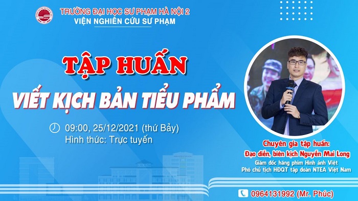 Viện Nghiên cứu Sư phạm tổ chức thành công chương trình tập huấn “Viết kịch bản tiểu phẩm cho sinh viên” năm học 2021-2022